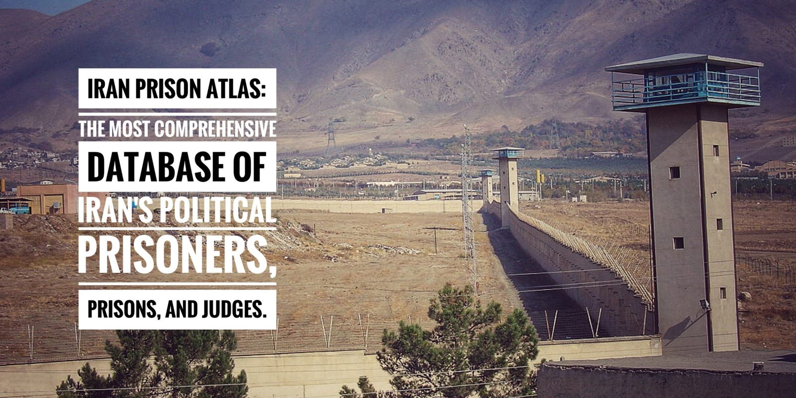 We’re Improving Iran Prison Atlas!